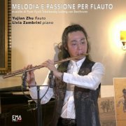 Yujian Zhu - Melodia e passione per Flauto (2024)