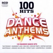 VA - 100 Hits Dance Anthems [5CD] (2008)