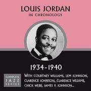 Louis Jordan - Complete Jazz Series 1934-1940 (2009)