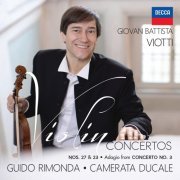 Guido Rimonda, Camerata Ducale - Viotti: Violin Concertos Nos. 27 & 23, Adagio from Concerto No. 3 (2023)