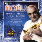 Maurice André, London Philharmonic Orchestra & Michel Legrand - Noël ! (2020)