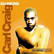 Carl Craig - DJ-Kicks (1996) {!K7 - !K7042CD} [CD-Rip]