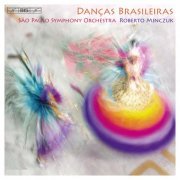 Orquestra Sinfônica Do Estado De São Paulo, Roberto Minczuk - Dancas Brasileiras (2011) [Hi-Res]
