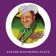Lester Flatt - Lester Raymond Flatt (1975/2021)
