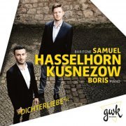 Samuel Hasselhorn - Dichterliebe (2019)