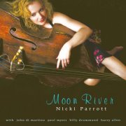 Nicki Parrott - Moon River (2016) Hi-Res