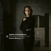 Hannes Minnaar - 24 Preludes and Fugues, Op. 87 (2022) [Hi-Res]