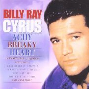 Billy Ray Cyrus - Achy Breaky Heart (2001)