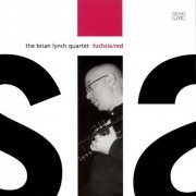 Brian Lynch Quartet - Fuchsia / Red (2003)
