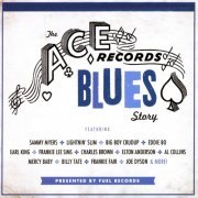 Various Artist - The Ace Records Blues Story (2012)