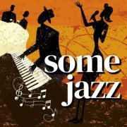 VA - Some Jazz (2024)