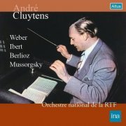 Andre Cluytens - Weber, Ibert, Berlioz, Mussorgsky (1954-59) [2022]