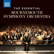 Bournemouth Symphony Orchestra - The Essential Bournemouth Symphony Orchestra (2024)