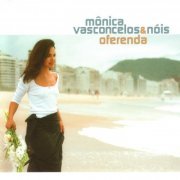 Mônica Vasconcelos - Oferenda (2002) flac