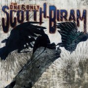 Scott H. Biram - The One & Only Scott H. Biram (2024) [Hi-Res]