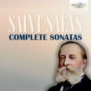 Soloist of the Accademia di Santa Cecilia Rome - Saint-Saëns: Complete Sonatas (2024)