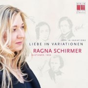 Ragna Schirmer - Love in Variations (2015)
