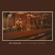 Avi Kaplan - Live at Sunset Sound (2022) Hi-Res