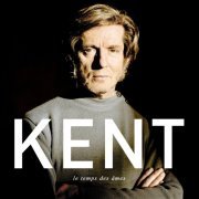 Kent - Le Temps des âmes (2013)