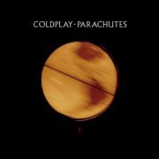 Coldplay - Parachutes (2000/2017) [Hi-Res]