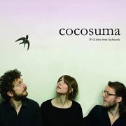 Cocosuma - We'll Drive Home Backwards (20th Anniversary Edition) (2021)