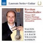 Rovshan Mamedkuliev - Rovshan Mamedkuliev: Guitar Recital (2016)