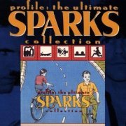 Sparks - Profile: The Ultimate Sparks Collection (1991) CD-Rip