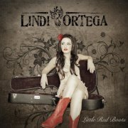 Lindi Ortega - Little Red Boots (2011)