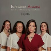 Egeria - Imperatrix Agatha (2023)