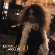 Emma Larsson - Let It Go (2010)