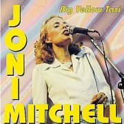 Joni Mitchell - Big Yellow Taxi (1997)