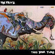 The Fritz - Take Your Time (2023)