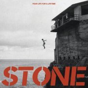 Stone - Fear Life For A Lifetime (2024) [Hi-Res]