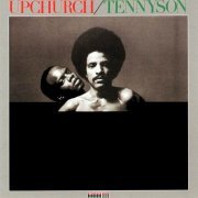 Phil Upchurch, Tennyson Stephens - Upchurch Tennyson (1975) CD Rip