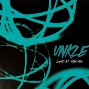 UNKLE - Live At Metro (2014)