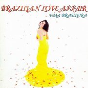 Brazilian Love Affair - Uma Brasileira (Expanded Edition) (2019)