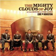 Mighty Clouds Of Joy - In the House of the Lord: Live in Houston (2005)