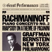 Gary Graffman, New York Philharmonic Orchestra, Leonard Bernstein - Rachmaninoff: Piano Concerto No. 2 & Rhapsody on a Theme of Paganini (1985)