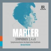 Bavarian Radio Symphony Orchestra feat. Bernard Haitink - Mahler: Symphonies Nos. 3, 4 & 9 (Live) (2019)