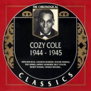 Cozy Cole - The Chronological Classics: 1944-1945 (1996)
