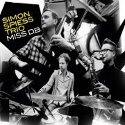 Simon Spiess Trio - Miss D.B. (2011)