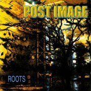 Post Image - Roots (2000)