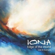 Iona - Edge Of The World (Live In Europe) (2013)