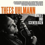 Thees Uhlmann - Junkies und Scientologen (2019) [Hi-Res]