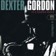 Dexter Gordon - In A Soulful Mood (1999) CD Rip