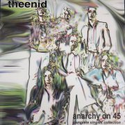 The Enid - Anarchy On 45 (Complete Singles Collection) (1996)