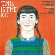 This Is The Kit - Bashed Out (2015)