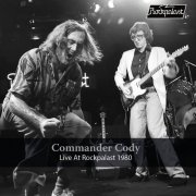 Commander Cody - Live at Rockpalast 1980 (Live, Cologne, 1980) (2019)