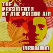 Vibravoid - The Presidents of the Poison Air (2022)