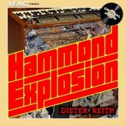 Dieter Reith - Hammond-Explosion (2016) [Hi-Res]